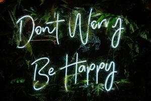 Don't Worry, Be Happy